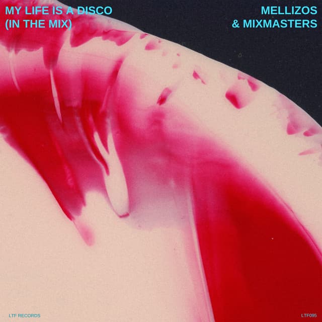 My Life Is A Disco (In The Mix) artwork