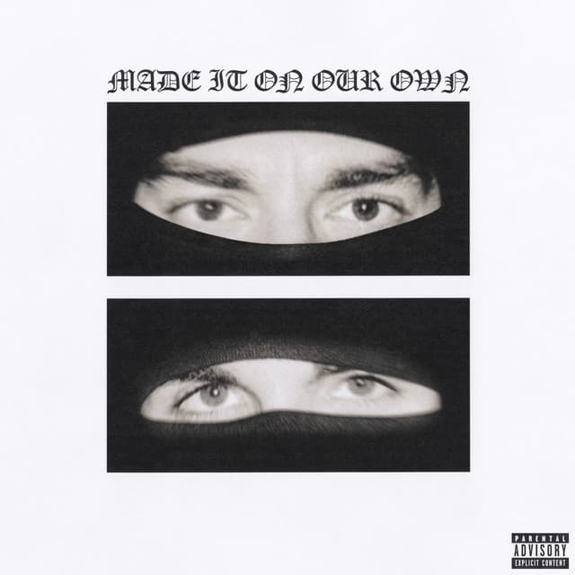 Made It On Our Own artwork